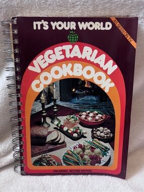 Vintage It's Your World Vegetarian Cookbook Enlarged Second Edition Retro